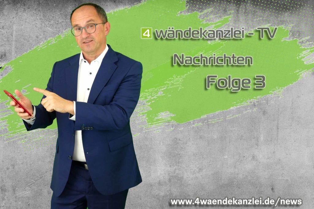 4wändekanzlei Nachrichten - Folge 3